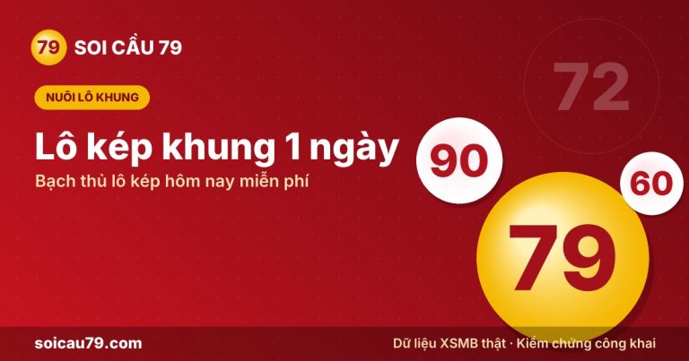 Lô kép 1 ngày